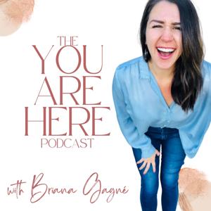 The You Are Here Podcast