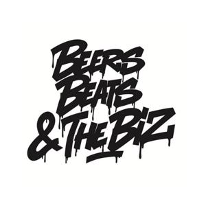 Beers Beats & The Biz by Beers Beats & The Biz