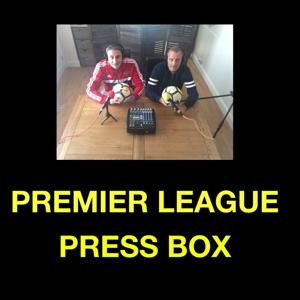Premier League Press Box Podcast