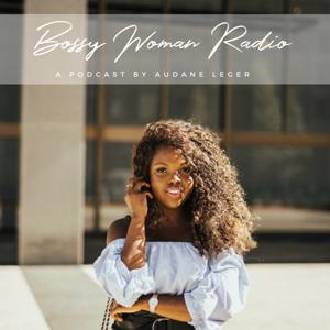 Bossy Woman Radio