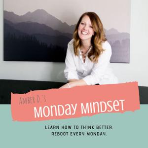 Monday Mindsets