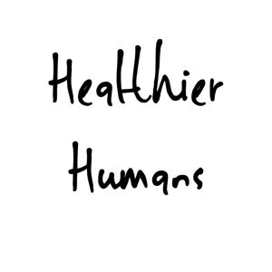 Healthier Humans podcast