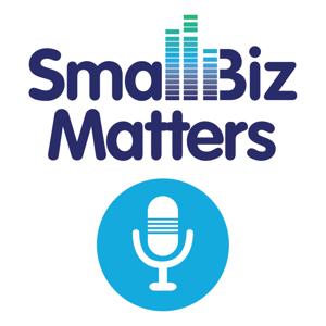 Small Biz Matters: People, Policy, Purpose.