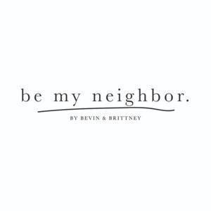 Be My Neighbor