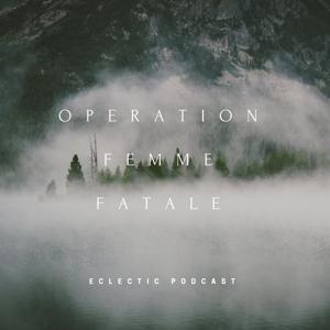 Operation Femme Fatale