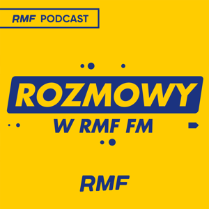 Rozmowy w RMF FM by RMF FM