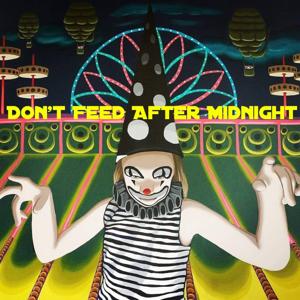 Don't feed after Midnite podcast