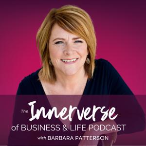 The Innerverse of Business & Life by Barbara Patterson