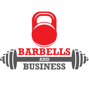 Barbells and Business  |  Mike Andes & Sammy Anderson