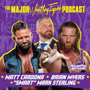The Major Wrestling Figure Podcast by The Major Pod Network