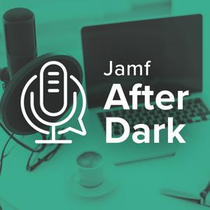 Jamf After Dark by Jamf
