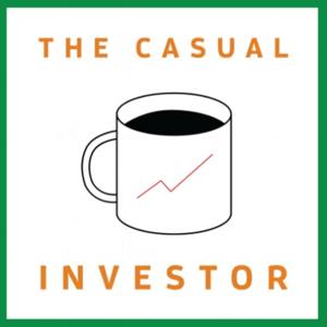 The Casual Investor Podcast