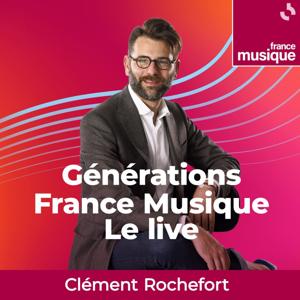 Générations France Musique, le live