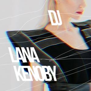 Dj Lana Kenoby