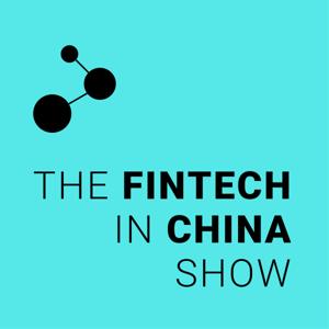 The Fintech in China Show