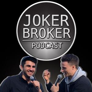 The Joker Broker Podcast