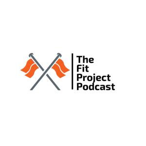 The Fit Project Podcast
