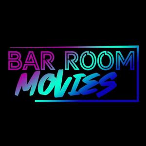 Bar Room Movies