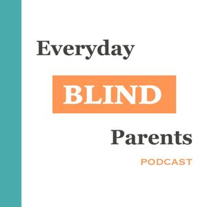 Everyday Blind Parents