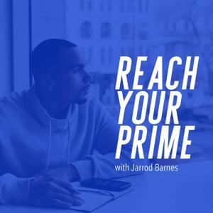 The Reach Your Prime Podcast