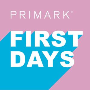 First Days with Primark