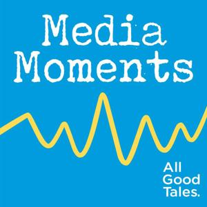 Media Moments