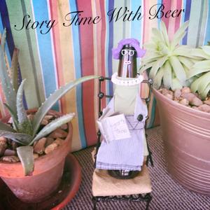 Story Time With Beer Podcast