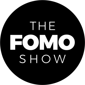 The FOMO Show • a future tech podcast