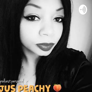 Keeping It Trill With Jus Peachy