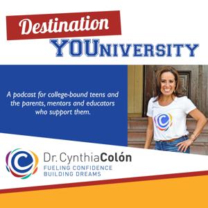 Destination YOUniversity by Dr. Cynthia Colon