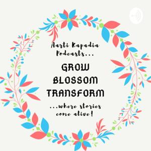 Grow Blossom Transform