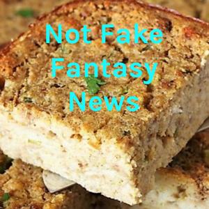 Not Fake Fantasy News