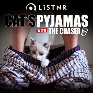 Cat's Pyjamas with The Chaser