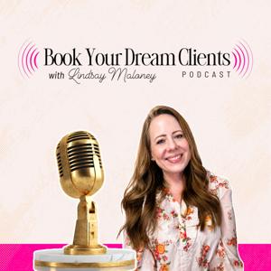 Book Your Dream Clients Podcast