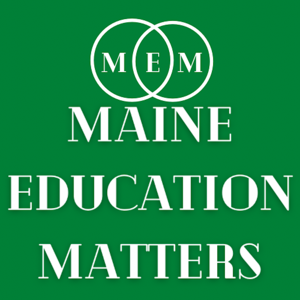 Maine Education Matters