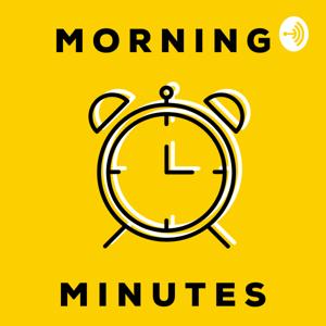 Morning Minutes