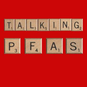 TalkingPFAS by Kayleen Bell