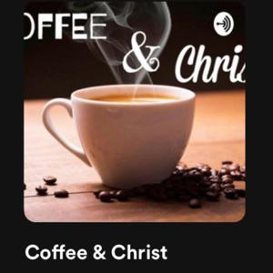 Coffee & Christ