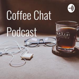 Coffee Chat Podcast