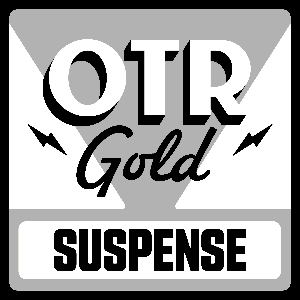 Suspense | Old Time Radio by OTR Gold