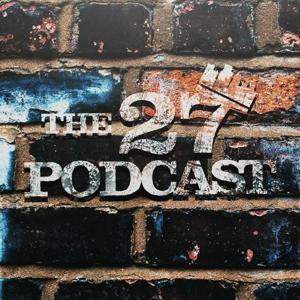 The 27 Podcast