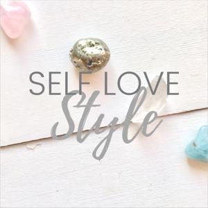 Self Love Style