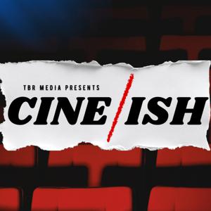 Cine-ish