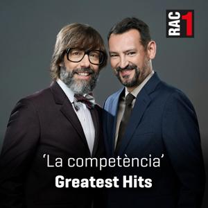 La competència - Greatest Hits by RAC1