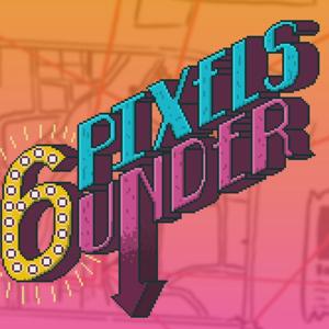 6 Pixels Under