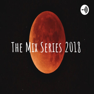 The Mix Series 2018