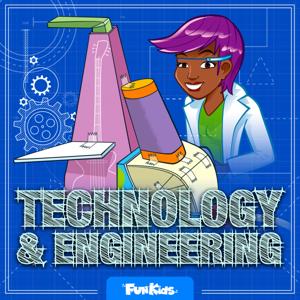 Technology & Engineering for Kids by Fun Kids