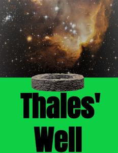 Thales’ Well by Patrick D. O’Connor