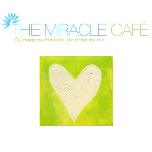 The Miracle Café Radio Show