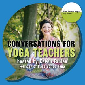 Conversations for Yoga Teachers by Karen Fabian